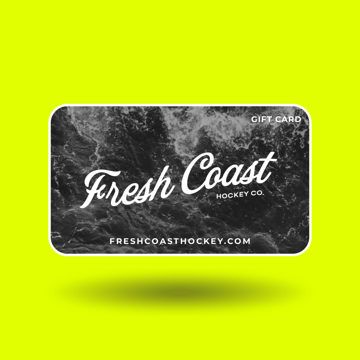 FRESH COAST HOCKEY CO. Gift Card